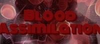 Blood Assimilation